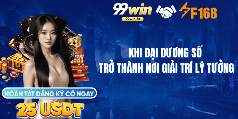 Bắn Cá 99win – Khi đại dương số trở thành nơi giải trí lý tưởng